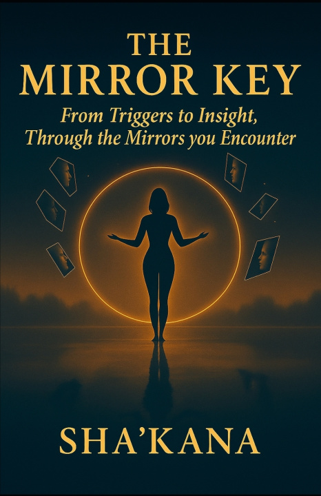 Kniha The Mirror Key Sha'Kana