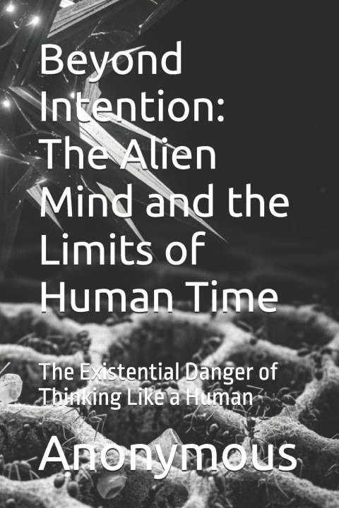 Kniha Beyond Intention Anonymous