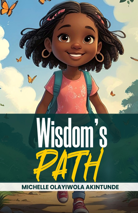 Kniha Wisdom Path Michelle Olayiwola Akintunde