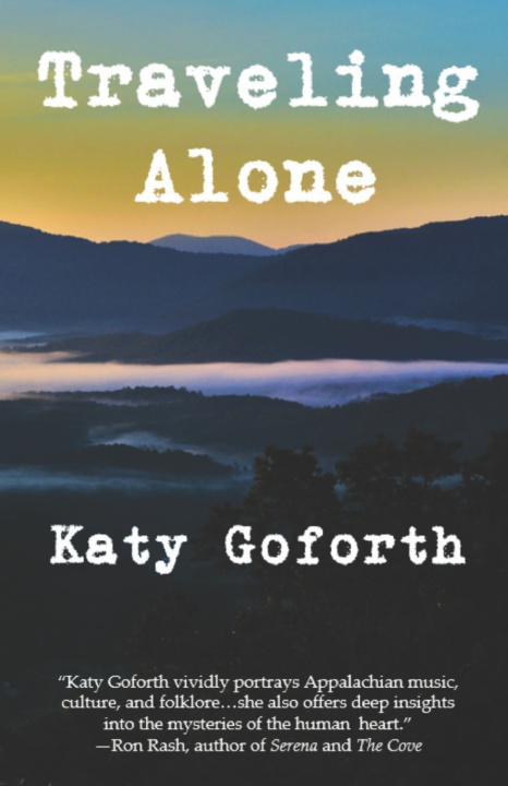 Knjiga Traveling Alone Katy Goforth