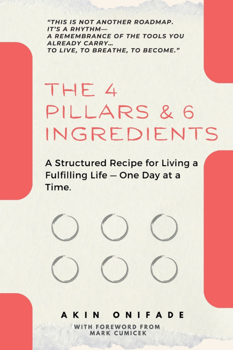 Книга The 4 Pillars & 6 Ingredients Akin Onifade