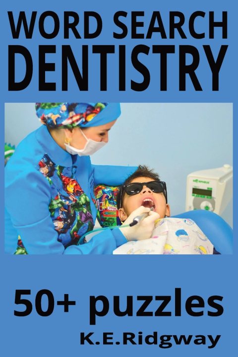 Kniha DENTISTRY Keith E Ridgway