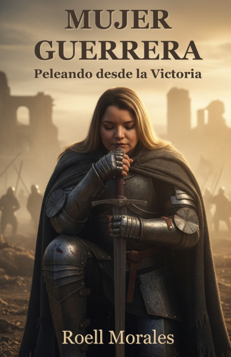 Buch Mujer Guerrera Roell Morales