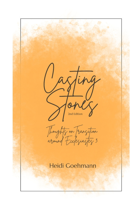 Kniha Casting Stones Heidi Goehmann