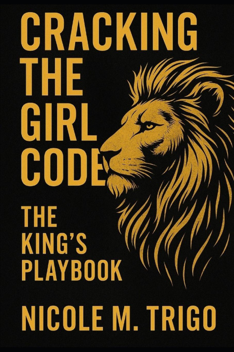 Kniha CRACKING THE GIRL CODE Nicole M Trigo