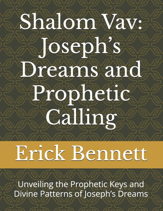 Knjiga Shalom Vav Erick Bennett