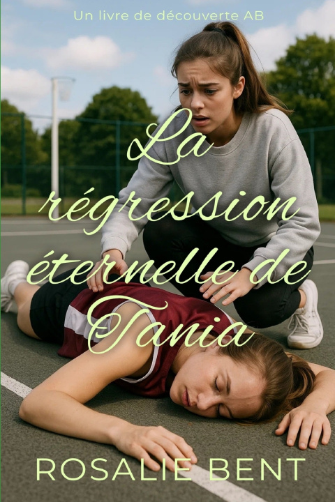 Kniha La régression éternelle de Tania Rosalie Bent