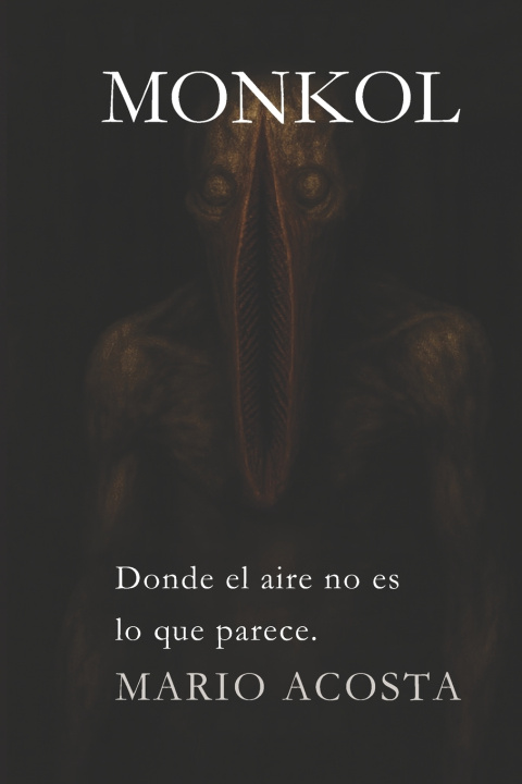 Knjiga Monkol Mario Andres Acosta