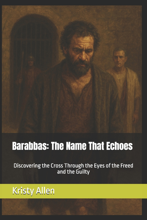 Knjiga Barabbas Kristy Allen