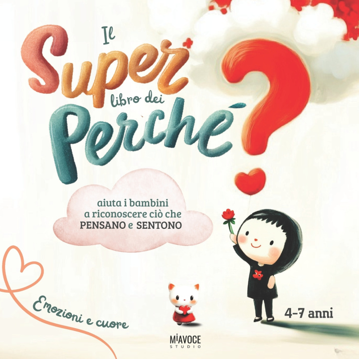 Knjiga Il Super Libro dei Perchè MiaVoce Studio