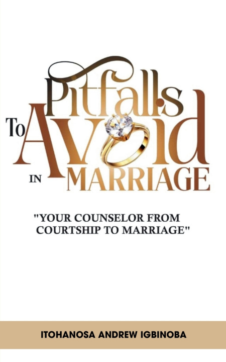 Книга Pitfalls to Avoid in Marriage Andrew Itohanosa Igbinoba