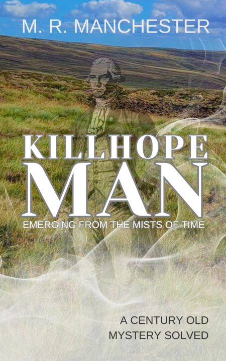 Kniha Killhope Man M R Manchester