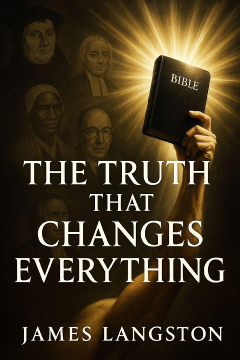 Kniha The Truth That Changes Everything Pastor Samuel Okoro
