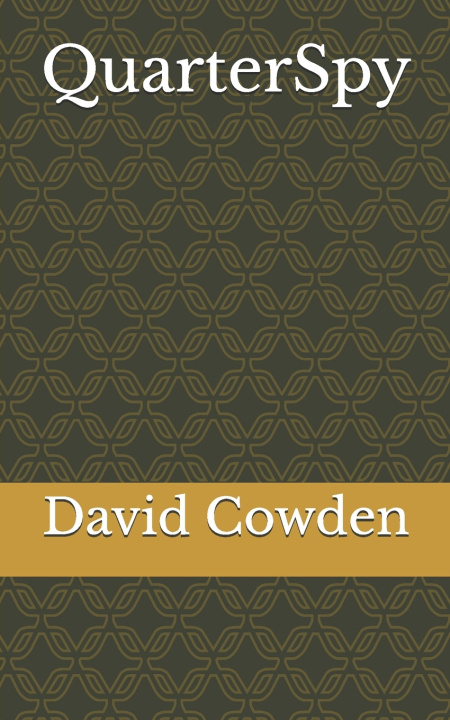 Knjiga QuarterSpy David Cowden
