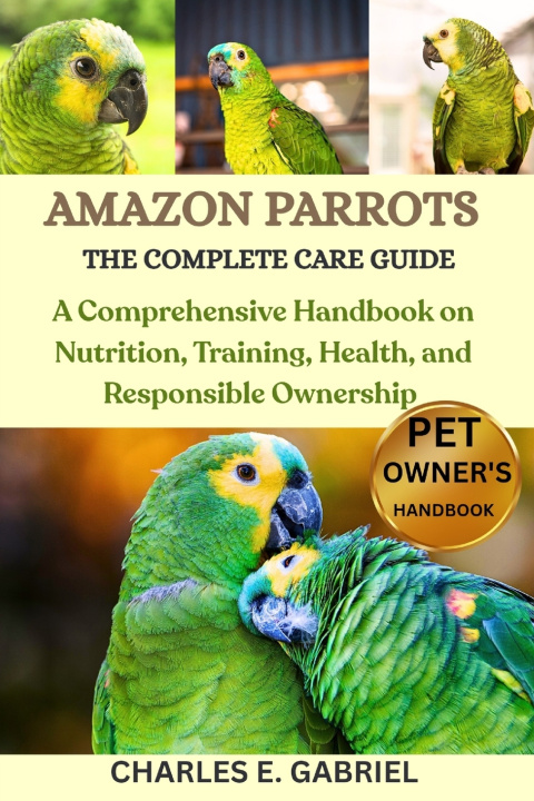 Kniha AMAZON PARROTS CHARLES E. GABRIEL