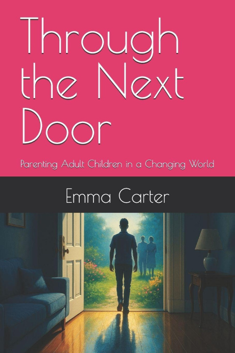 Kniha Through the Next Door Emma Carter