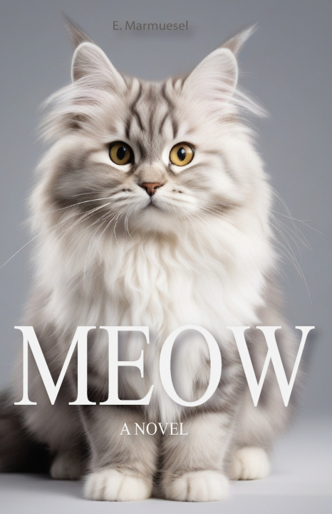 Kniha Meow E. Marmuesel