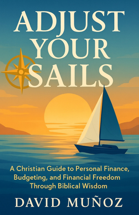 Knjiga Adjust Your Sails David Muñoz