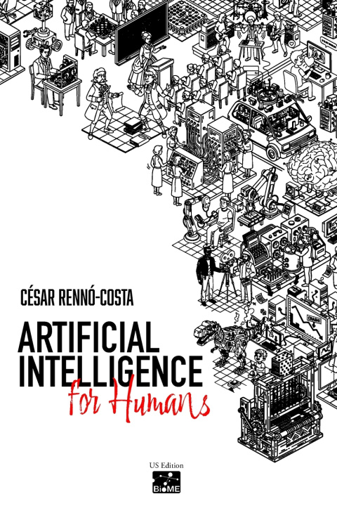 Knjiga Artificial Intelligence for Humans César Rennó-Costa