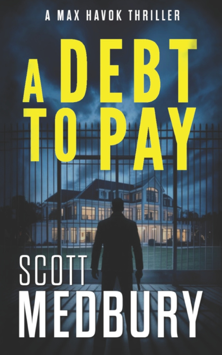 Kniha A Debt to Pay Scott Medbury
