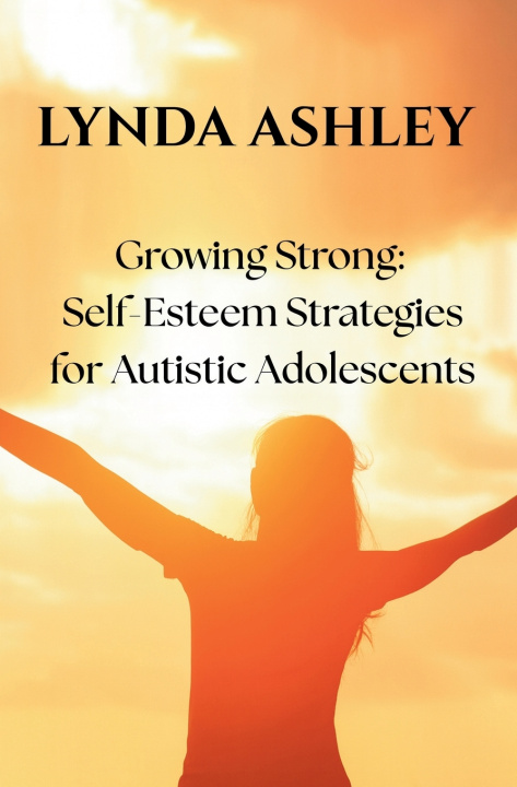 Книга Growing Strong Lynda Ashley