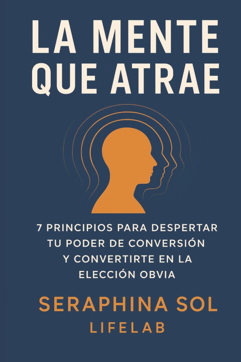 Knjiga La Mente que Atrae Life Lab