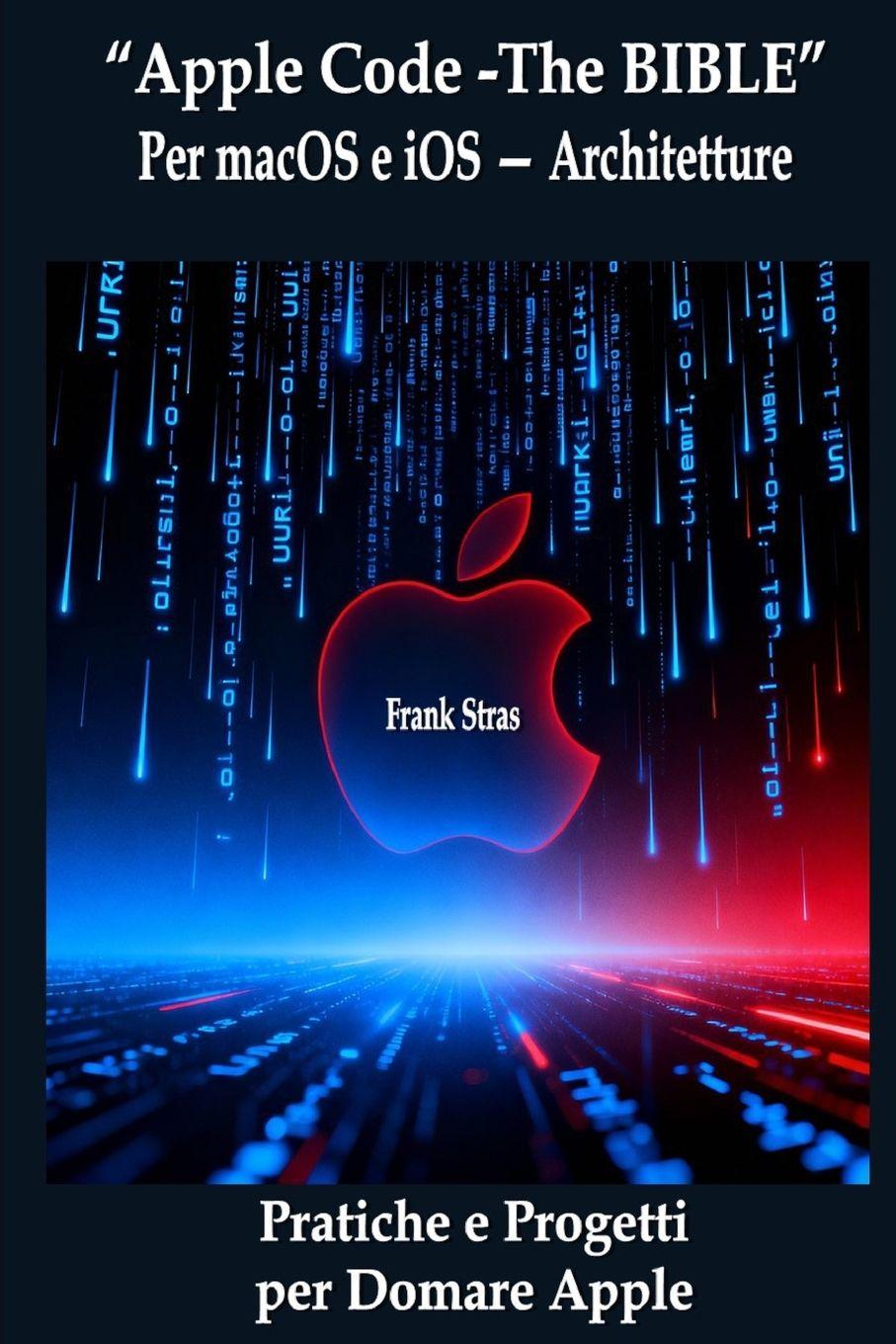 Kniha "Apple Code -The BIBLE" Frank Stras