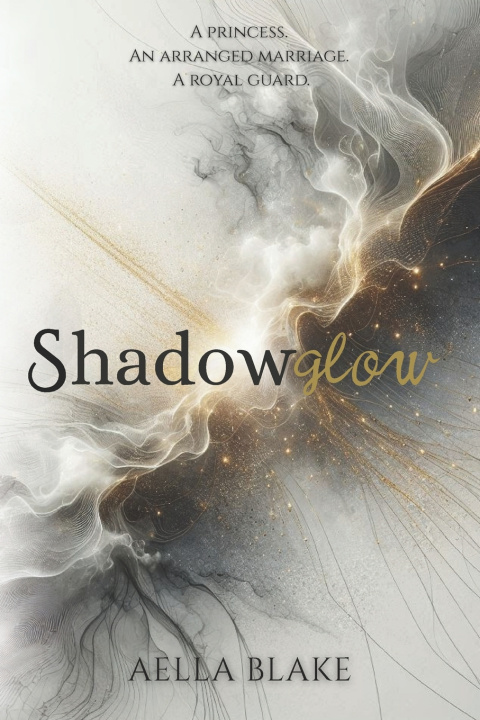 Könyv Shadowglow Aella Blake