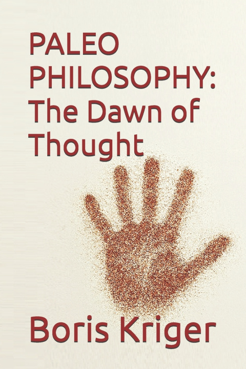 Книга PALEOPHILOSOPHY Boris Kriger