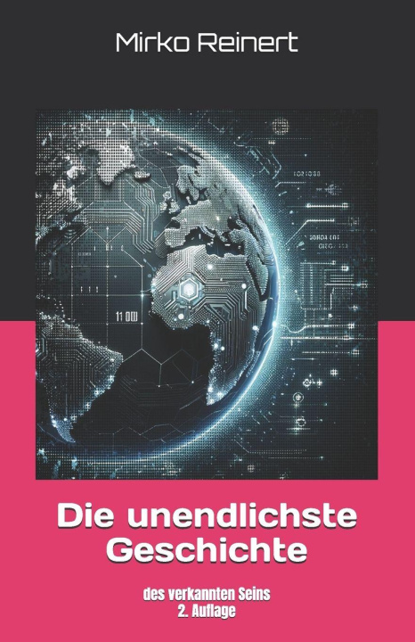 Kniha Die unendlichste Geschichte Mirko Reinert
