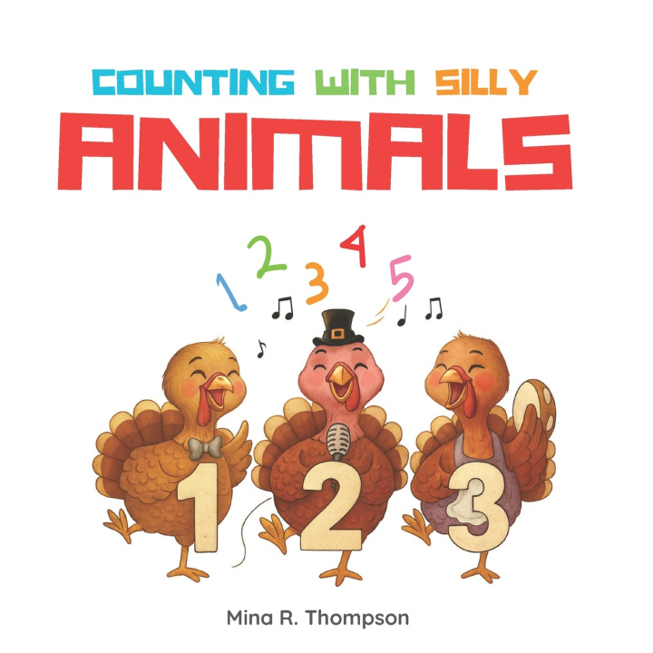 Kniha Counting with Silly Animals Mina R Thompson
