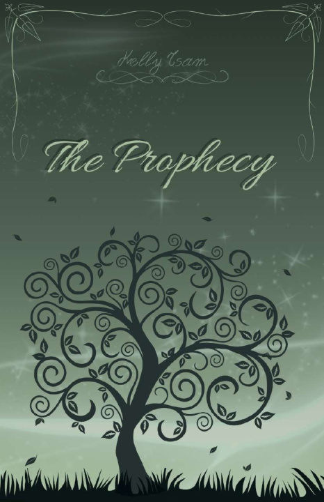 Book The Prophecy Kelly Tsam