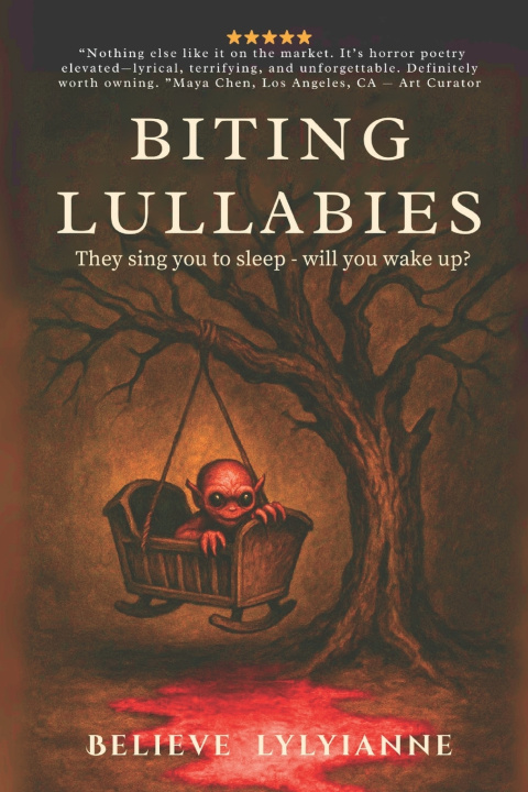 Kniha Biting Lullabies Believe Lylyianne