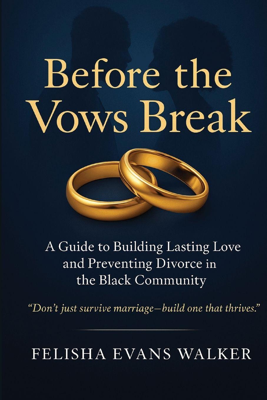 Kniha Before The Vows Break Felisha Evans Walker
