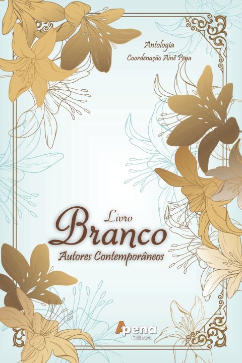 Libro Livro Branco - Autores Contemporâneos Ainê Pena