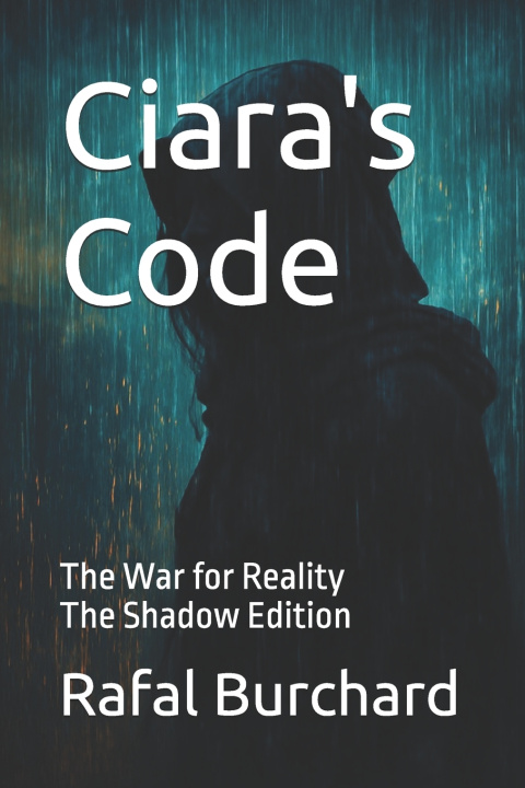 Könyv Ciara's Code Rafal Burchard