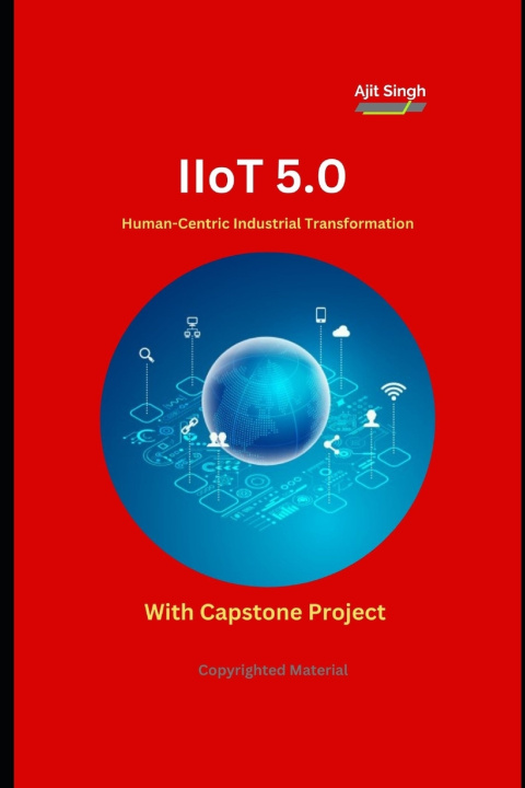 Kniha IIoT 5.0 Ajit Singh