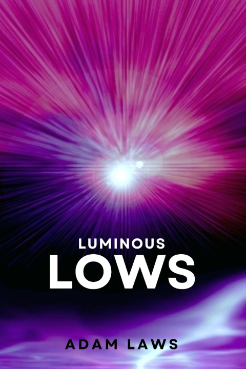 Kniha Luminous Lows Adam Laws