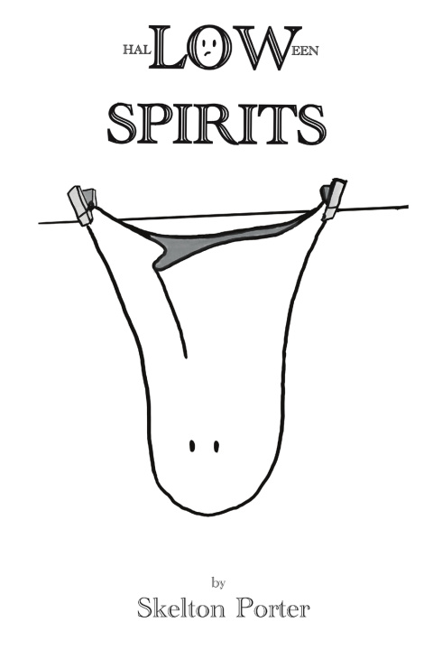 Kniha Low Spirits Skelton Porter