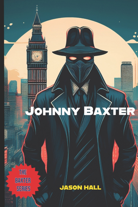 Kniha JOHNNY BAXTER JASON HALL