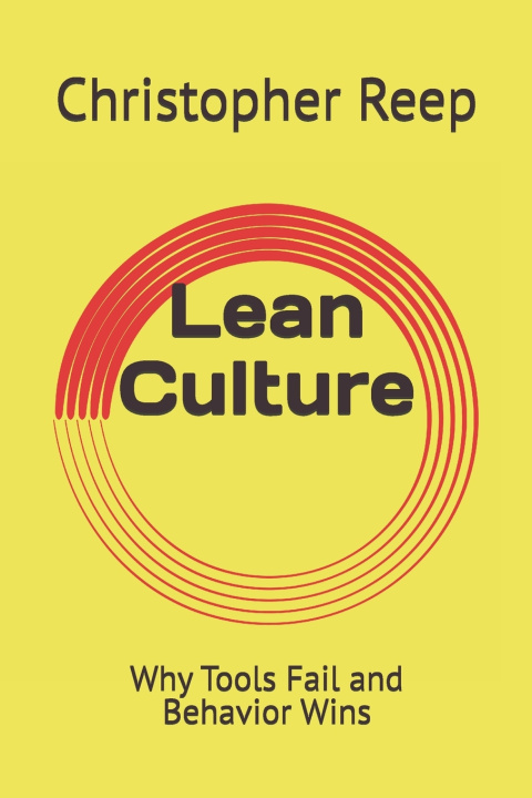 Kniha Lean Culture Christopher Reep