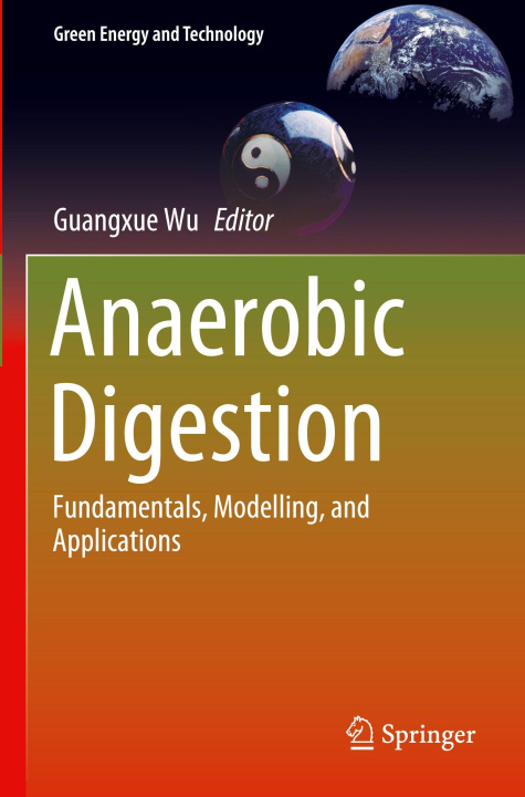 Libro Anaerobic Digestion Guangxue Wu