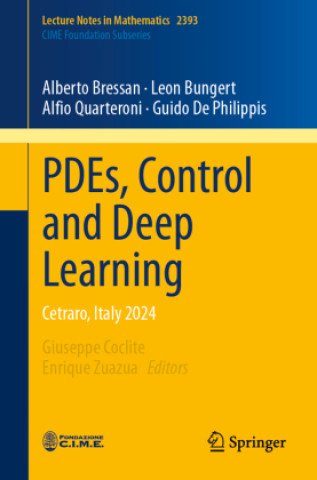 Kniha PDEs, Control and Deep Learning Alberto Bressan