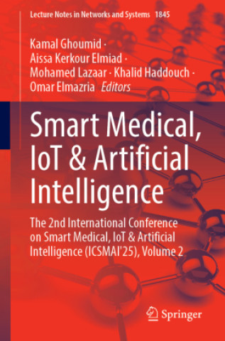 Boek Smart Medical, IoT & Artificial Intelligence Kamal Ghoumid