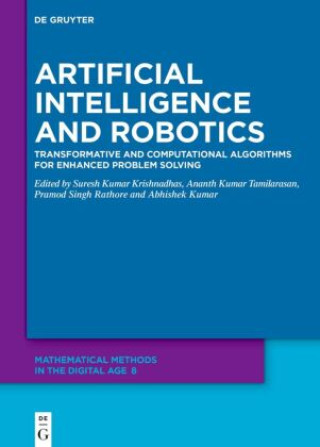 Kniha Artificial Intelligence and Robotics Suresh Kumar Krishnadhas