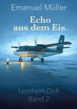 Könyv Echo aus dem Eis Emanuel Müller