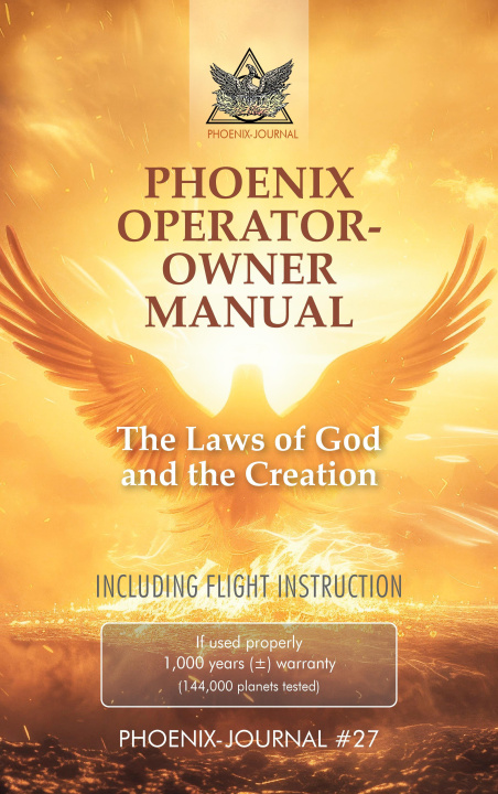 Buch PHOENIX OPERATOR- OWNER MANUAL Gyeorgos Ceres Hatonn
