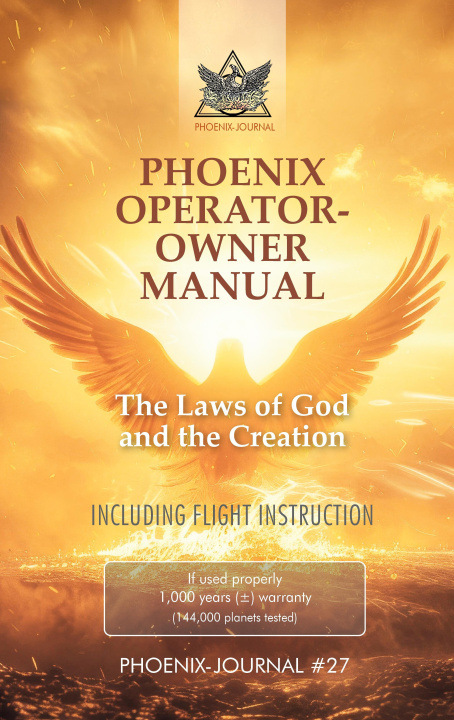 Boek PHOENIX OPERATOR- OWNER MANUAL Gyeorgos Ceres Hatonn