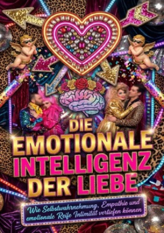 Kniha Die Emotionale Intelligenz der Liebe Paul Schulz