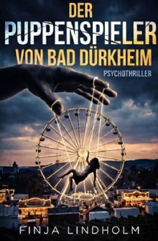 Libro Der Puppenspieler von Bad Dürkheim Finja Lindholm
